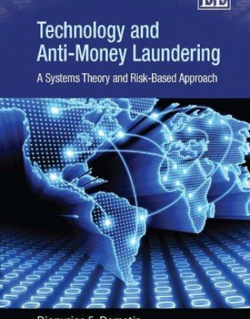 TECHNOLOGY AND ANTI-MONEY LAUNDERING: A RISK-BASED AND
