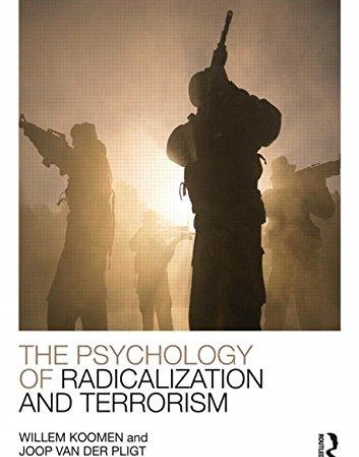 The Psychology of Radicalization and Terrorism