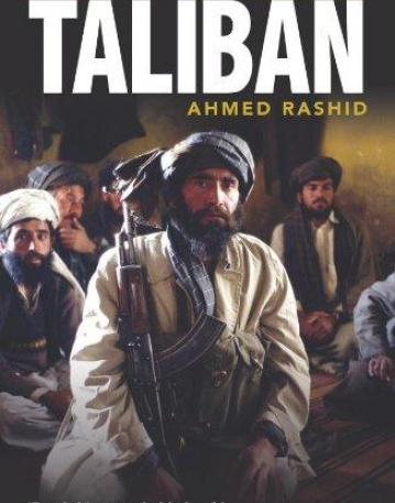 TALIBAN: THE POWER OF MILITANT ISLAM IN AFGHANISTAN AND BEYOND