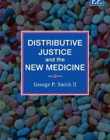 DISTRIBUTIVE JUSTICE AND THE NEW MEDICINE