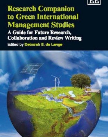 RESEARCH COMPANION TO GREEN INTERNATIONAL MANAGEMENT ST