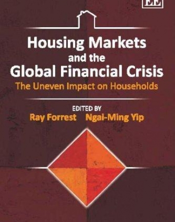HOUSING MARKETS AND THE GLOBAL FINANCIAL CRISIS
