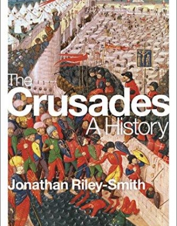 The Crusades: A History: Third Edition