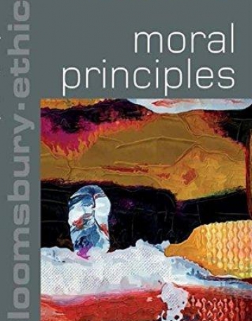 Moral Principles (Bloomsbury Ethics)