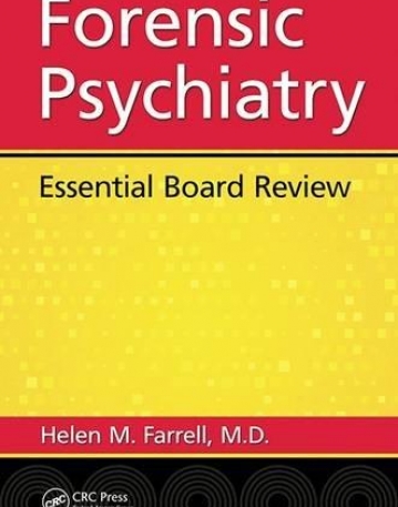 Forensic Psychiatry: Essential Board Review