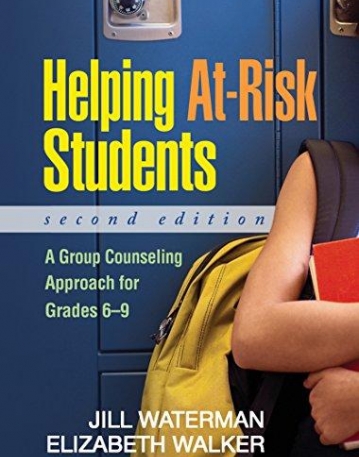 HELPING AT RISK STUDENTS A GROUP COUNSELLING APPROACH FOR GRADES 6-9