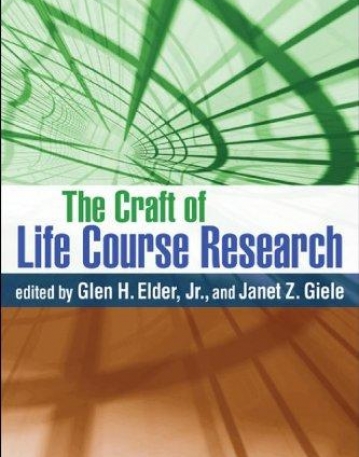 CRAFT OF LIFE COURSE RESEARCH,THE