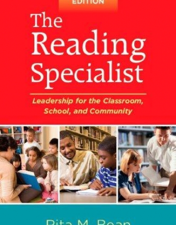 THE READING SPECIALIST (SOLVING PROBLEMS IN THE TEACHING OF LITERACY)