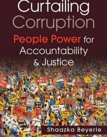 Curtailing Corruption: People Power for Accountability and Justice
