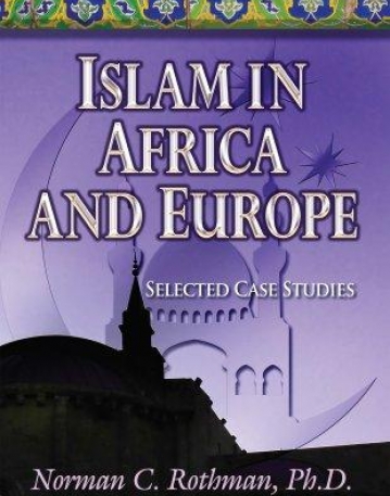 Islam in Africa and Europe: Selected Case Studies (Religion and Spirituality)