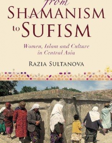 From Shamanism to Sufism