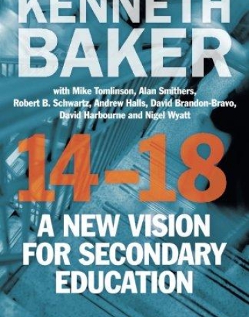 14-18 - A NEW VISION FOR SECONDARY EDUCATION
