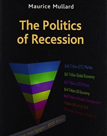 THE POLITICS OF RECESSION