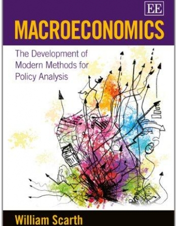 Macroeconomics: The Development of Modern Methods for Policy Analysis