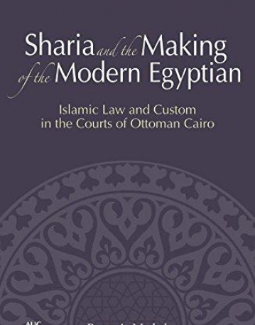 Sharia and the Making of the Modern