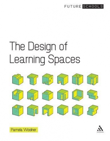 THE DESIGN OF LEARNING SPACES