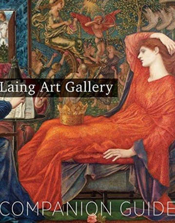 Laing Art Gallery: Companion Guide