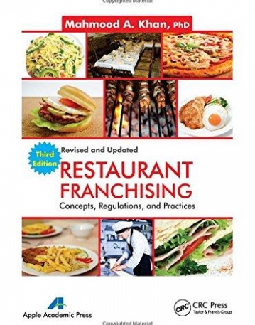 Restaurant Franchising: Concepts, Regulations and Practices, Third Edition