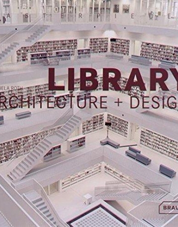 Masterpieces: Library Architecture + Design