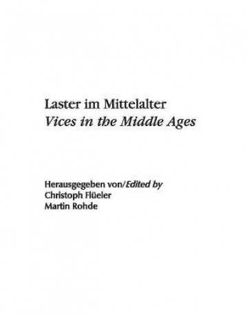 VICES IN THE MIDDLE AGES