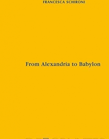 FROM ALEXANDRIA TO BABYLON : NEAR EASTERN LANGUAGES AND