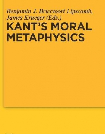 KANTA (TM)S MORAL METAPHYSICS: GOD, FREEDOM, AND IMMORT