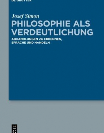 PHILOSOPHIE ALS VERDEUTLICHUNG