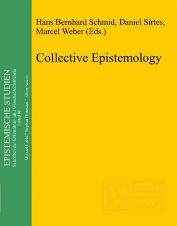 COLLECTIVE EPISTEMOLOGY (EPISTEMISCHE STUDIEN)