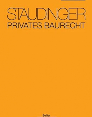 Privates Baurecht: Staudinger Sonderedition (German Language)