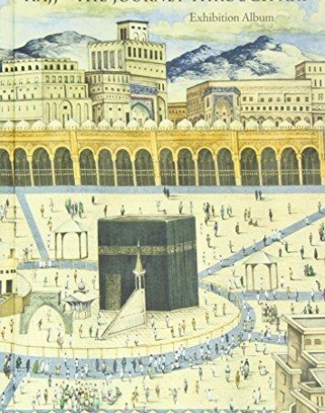 Hajj - The Journey Through Art