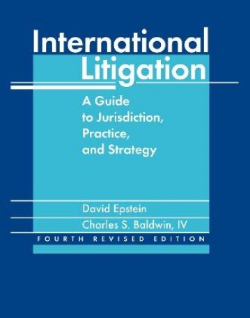 INTERNATIONAL LITIGATION - FOURTH REVISED EDITION : A G