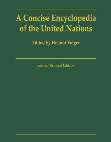 ONCISE ENCYCLOPEDIA OF THE UNITED NATIONS ,A