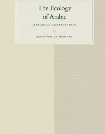ECOLOGY OF ARABIC, THE
