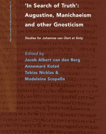 IN SEARCH OF TRUTH. AUGUSTINE, MANICHAEISM AND OTHER GN