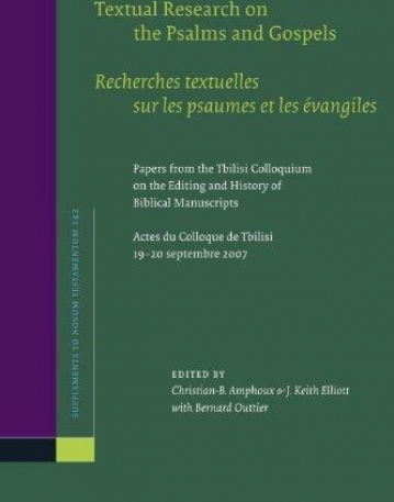 TEXTUAL RESEARCH ON THE PSALMS AND GOSPELS / RECHERCHES