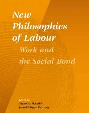 NEW PHILOSOPHIES OF LABOUR (SOCIAL AND CRITICAL THEORY)