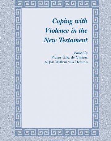 COPING WITH VIOLENCE IN THE NEW TESTAMENT (STUDIES IN T