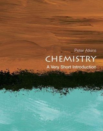Chemistry: A Very Short Introduction (Very Short Introductions)