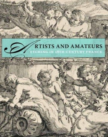 Artists and Amateurs-Etching in Eighteenth-Century France