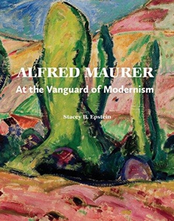 Alfred Maurer: At the Vanguard of Modernism (Addison Gallery of American Art)