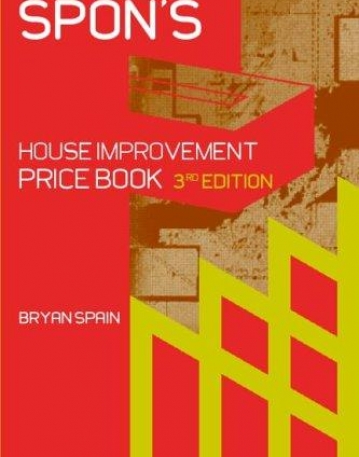 SPON'S HOUSE IMPROVEMENT PRICE BOOK 3ED