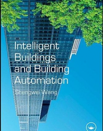 INTELLIGENT BUILDINGS AND BUILDING AUTOMATION