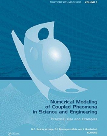NUMERICAL MODELING OF COUPLED PHENOMENA IN SCIENCE AND