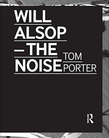 WILL ALSOP ; THE NOISE