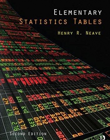 ELEMENTARY STATISTICS TABLES, NEAVE