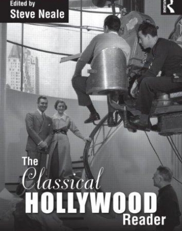 THE CLASSICAL HOLLYWOOD READER