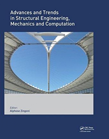 ADVANCES AND TRENDS IN STRUCTURAL ENGINEERING, MECHANICS AND COMPUTATION