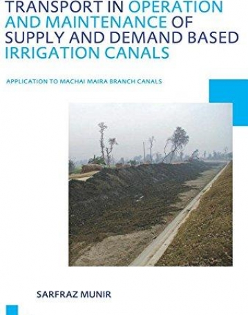 ROLE OF SEDIMENT TRANSPORT IN OPERATION AND MAINTENANCE OF SUPPLY