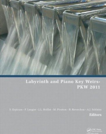 LABYRINTH AND PIANO KEY WEIRS