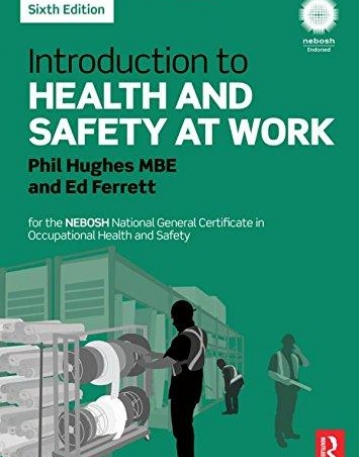 Introduction to Health and Safety at Work: for the NEBOSH National General Certificate in Occupational Health and Safety